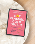 Hot Flashes, Cold Truths ebook
